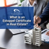 What Is an Estoppel Certificate in Real Estate?