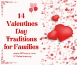 14 Valentines Day Traditions and Celebrations For Families
