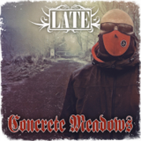 LATE – Concrete Meadows EP (Audio/iTunes/Spotify)