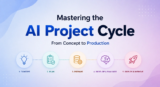 A Guide from Idea to Production