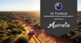 10 Things Foreigners Should Know
