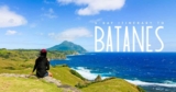 Batanes Itinerary Travel Guide for 5 Days or More