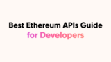 7 Best Ethereum APIs for 2026 (Wallet, DeFi & Market Data)