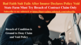 Bad Faith Suit Fails After Insurer Declares Policy Void