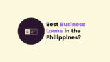 21 Best Business Loans in the Philippines – Grit PH