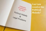 Citizenship Act-Can Law resolve the Political Malady