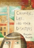 Chernobyl, Life, and Other Disasters – The Children’s Bookroom