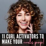 13 Curl Activators That Will Make Your Waves & Curls Pop!