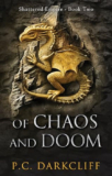 Of Chaos and Doom (Shattered Empire