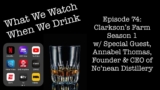 Clarkson’s Farm S1 w/ Special Guest, Annabel Thomas, Founder & CEO of Nc’nean Distillery – It’s just the booze dancing…
