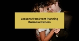 I Interviewed 6 Event Planning Business Owners: Here’s What I Learned – EC Marketing Agency