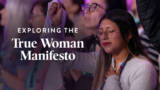 Want to Be a True Woman? Open Your Bible | Revive Our Hearts Episode