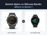 Garmin Nylon vs Silicone Bands: Which Is Better?