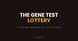Coverage for pharmacogenomic testing hinges on your insurer