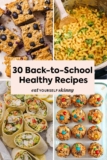 30 Healthy Back-to-School Recipes – Eat Yourself Skinny