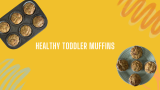 Healthy Muffins For Toddlers And Older Kids