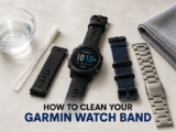 How to Clean Your Garmin Watch Band