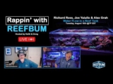 Rappin’ With ReefBum: Guests Richard Ross, Joe Yaiullo & Alex Grah – Water Flow in a Reef Tank