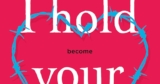 I Hold Your Heart by Karen Gregory
