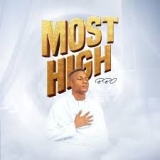 DOWNLOAD Mp3: BBO – Most High