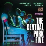 The Central Park Five (2019), a fine recording of Anthony Davis’ Powerfully Relevant, Pulitzer Prize Winning Opera – New Music Buff