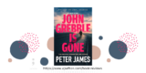 John Grebble is Gone by Peter James
