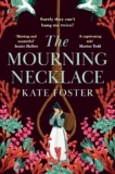 The Mourning Necklace by Kate Foster – Bookchatter@Cookiebiscuit