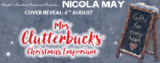 #CoverReveal for Mrs Clutterbucks Christmas Emporium by Nicola May @rararesources