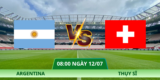 Nhận Định Argentina – Thụy Sĩ Vào Lúc 08:00 Ngày 12/07