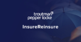 Former Kemper Vice President and Associate General Counsel Baird Allis Rejoins Troutman Pepper Locke as Partner in Insurance Transactional and Regulatory Practice