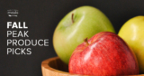 Fall Peak Produce Picks