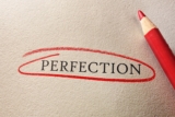 10 Signs You Are a Perfectionist
