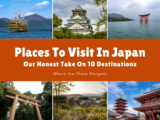 Our Honest Take On 10 Destinations