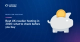 Best UK reseller hosting in 2026: what to check before you buy