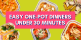12 One-Pot Dinners Under 30 Minutes