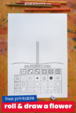 Roll and Draw A Flower – Free Printable