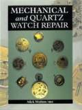 Mechanical and Quartz Watch Repair – 9781861262332