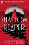 Shadow Reaper by Lynette Noni