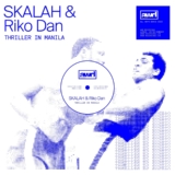 SKALAH, Riko Dan – Thriller in Manila
