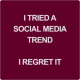 I tried a social media trend and now I regret it