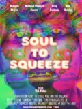Soul to Squeeze (2025): It’s All in the Eyes