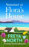 Summer at Flora’s House by Freya North