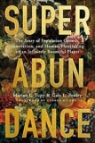 This week’s selected resources, August 9, 2026: Superabundance (again), Locke and property papers, Quaker history