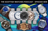 Scottish Watches Podcast #809 : The New Omega Speedmaster Reduced Reborn Plus Czapek, Formex and More