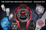 Scottish Watches Podcast #817 : I’m Sorry, Dave. I’m Afraid I Can’t Do That – The Moser 9000, Balloon Dogs, Underd0gs and More