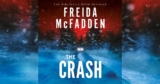 Summary, Spoilers + Review: The Crash by Freida McFadden