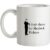 I don’t shave for Sherlock Holmes 1 mug.