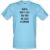 Santa Don’t Like You And He Likes Everyone male t-shirt.