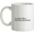 You Couldn’t Handle Me Even If I Came With Instructions mug.