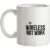 Wireless Not Work mug.